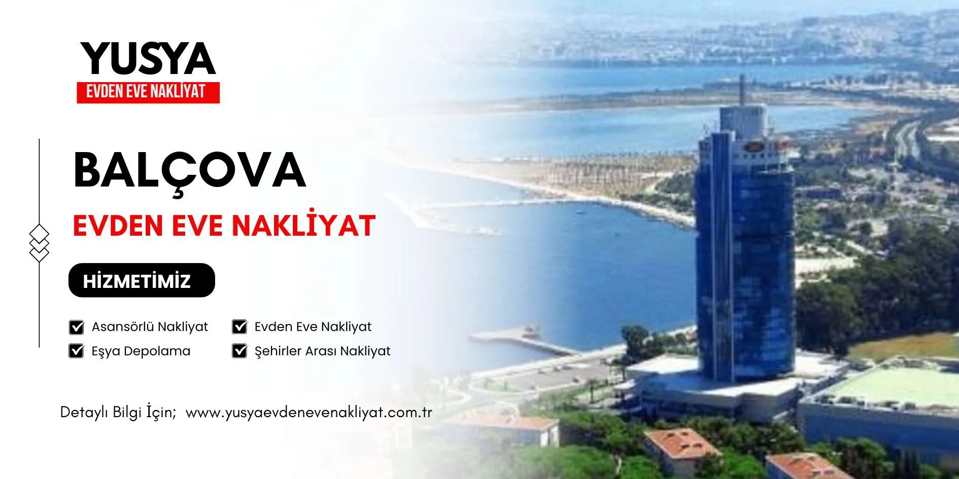 Balçova Evden Eve Nakliyat